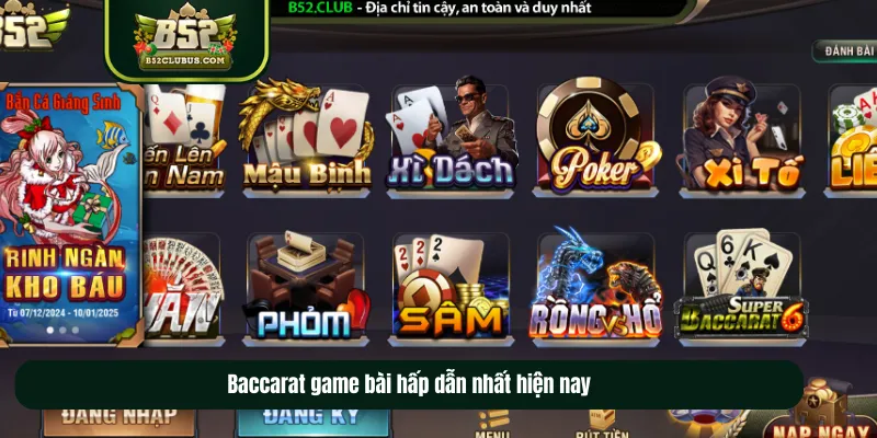 Baccarat game bài hấp dẫn nhất hiện nay