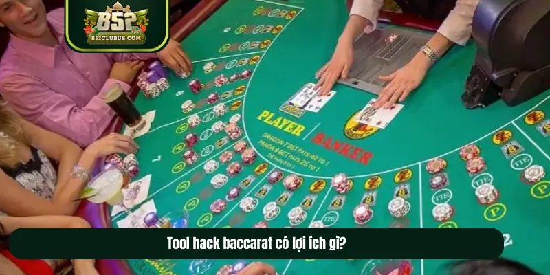 Tải tool hack baccarat có ưu và nhược điểm gì?
